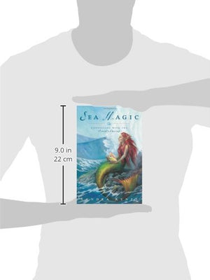 Sea Magic: Connecting With The Ocean'S Energy,New