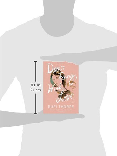 Dear Fang, With Love: A novel,Used