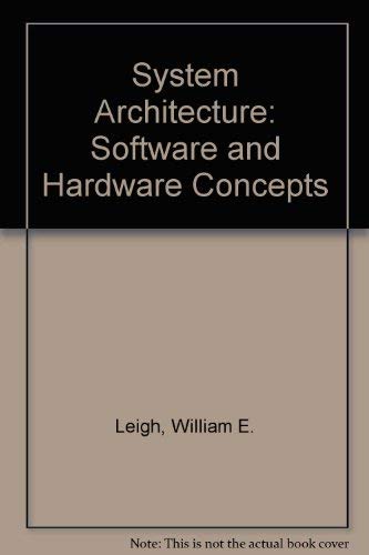 System Architecture: Software and Hardware Concepts,Used