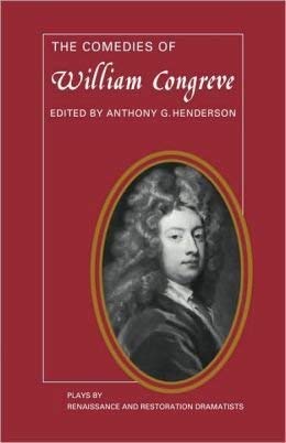 The Comedies of William Congreve (Plays by Renaissance and Restoration Dramatists),Used