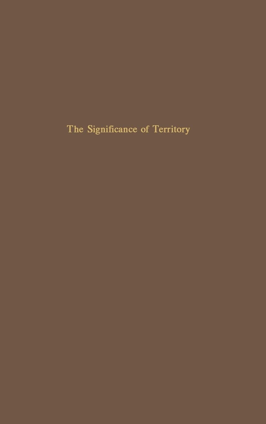The Significance Of Territory (Pagebarbour Lectures),Used
