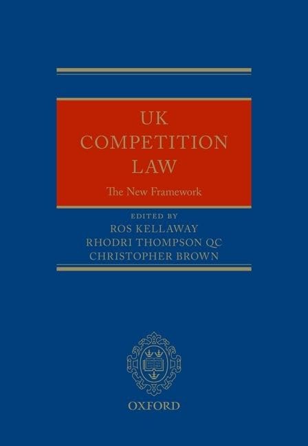 UK Competition Law: The New Framework,Used
