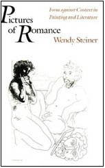 Pictures Of Romance: Form Against Context In Painting And Literature,Used