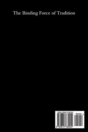 The Binding Force of Tradition,Used