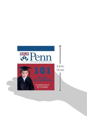 University of Pennsylvania 101: My First TextBoardBook (101 My First TextBoardBooks),Used
