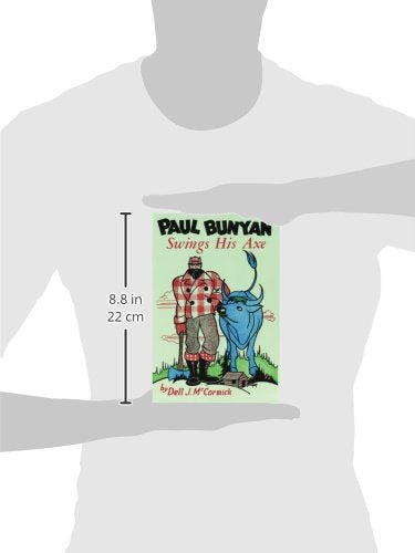 Paul Bunyan Swings His Axe,New