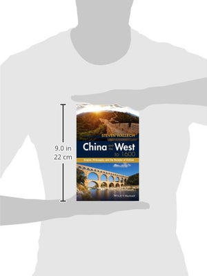 China And The West To 1600: Empire, Philosophy, And The Paradox Of Culture,Used