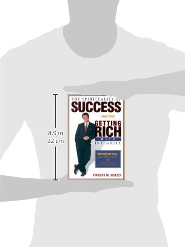 The Spirituality Of Success: Getting Rich With Integrity,Used