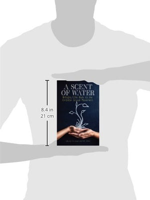 A Scent of Water: Bringing Life Back to the Christian School Movement,Used