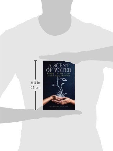A Scent of Water: Bringing Life Back to the Christian School Movement,Used