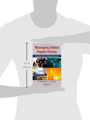 Managing Global Supply Chains: Compliance, Security, and Dealing with Terrorism,Used