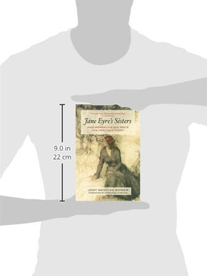 Jane Eyre's Sisters: How Women Live and Write the Heroine's Story,Used