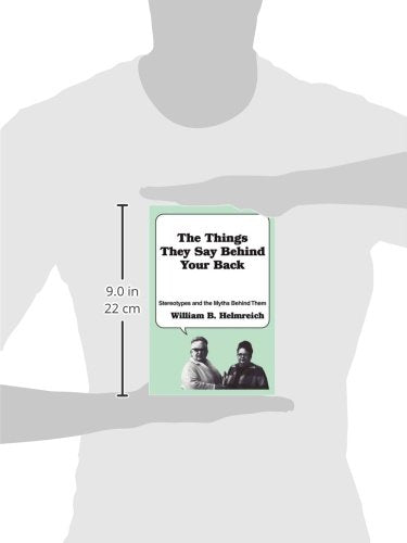 The Things They Say behind Your Back: Stereotypes and the Myths Behind Them,Used