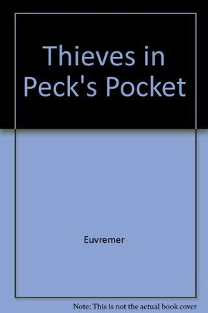 Thieves in Pecks Pocket