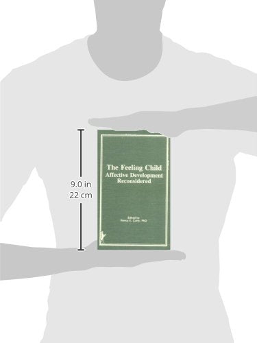The Feeling Child: Affective Development Reconsidered,Used