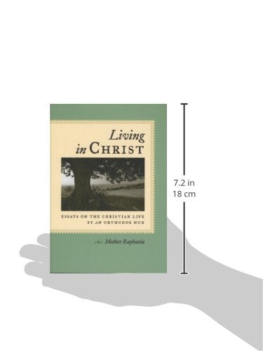 Living in Christ: Essays on the Christian Life by an Orthodox Nun,Used