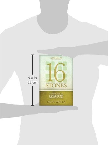 16 Stones: Raising the Level of Your Leadership One Stone at a Time,Used