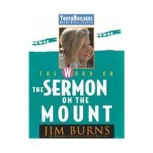 The Word on the Sermon on the Mount (Pulse: Youth Builders Group Bible Studies),Used