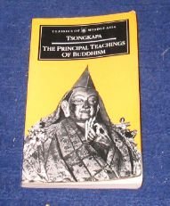 The Principal Teachings Of Buddhism (Classics Of Middle Asia)