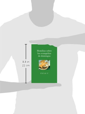 Homilias sobre los evangelios de domingos: Ciclo C (Spanish Edition),Used