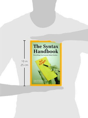 The Syntax Handbook: Everything You Learned About Syntax ...(but Forgot),Used