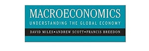 Macroeconomics: Understanding the Global Economy (New Edition (2nd & Subsequent) / Third Edition),New