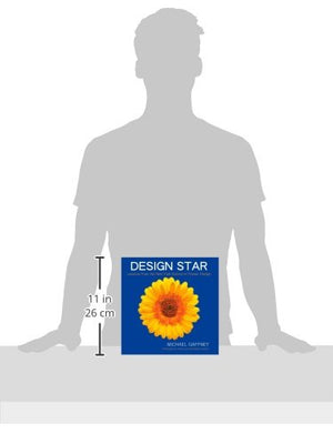 Design Star: Lessons from the New York School of Flower Design,Used