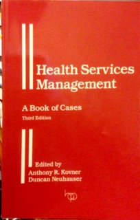 Health Services Management: A Book of Cases,Used