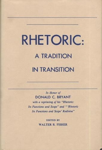 Rhetoric: A Tradition in Transition,Used