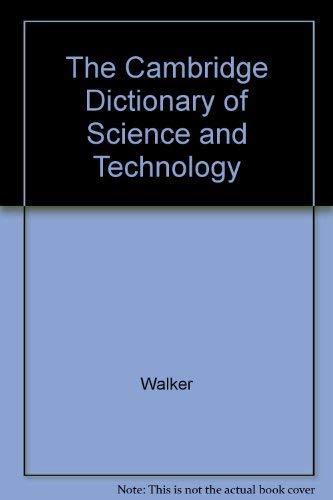 The Cambridge Dictionary of Science and Technology,Used