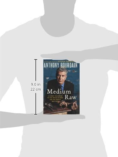 Medium Raw: A Bloody Valentine To The World Of Food And The People Who Cook,Used