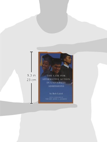 The Case for Affirmative Action in University Admissions,Used