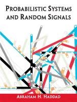 Probabilistic Systems and Random Signals,New