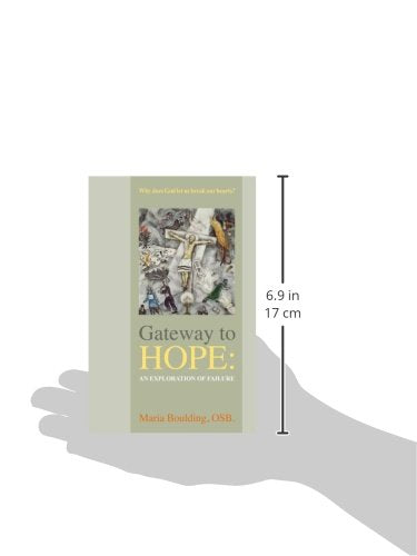 Gateway to Hope: An Exploration of Failure,Used