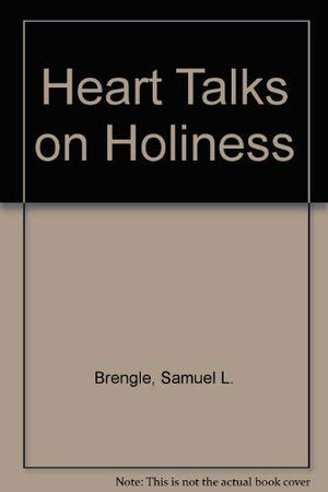 Heart Talks On Holiness,Used