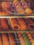 Crackers Bakery: An Entrepreneurial Simulation: Text/Workbook,New