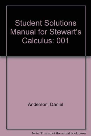 Student Solutions Manual for Stewart's Calculus,Used