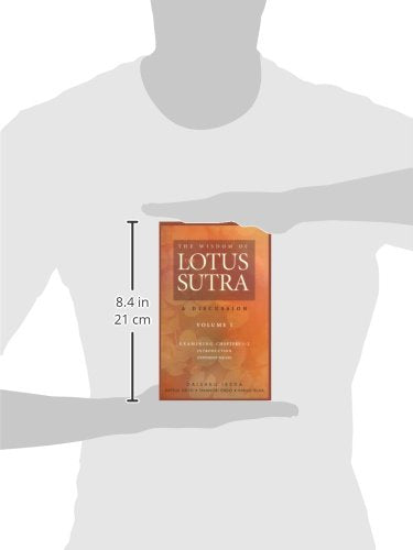 The Wisdom of the Lotus Sutra: A Discussion, Vol. 1,Used