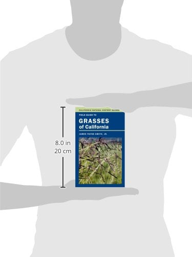 Field Guide to Grasses of California (Volume 110) (California Natural History Guides),Used