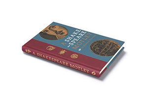A Shakespeare Motley: An Illustrated Compendium,New