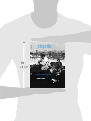 Jazzpaths: An American Photomemento-new,New