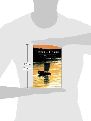Lewis and Clark in Missouri (Volume 1),Used