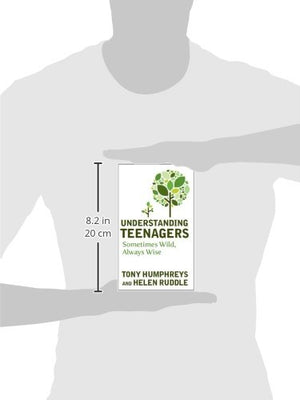 Understanding Teenagers: Sometimes Wild, Always Wise,Used