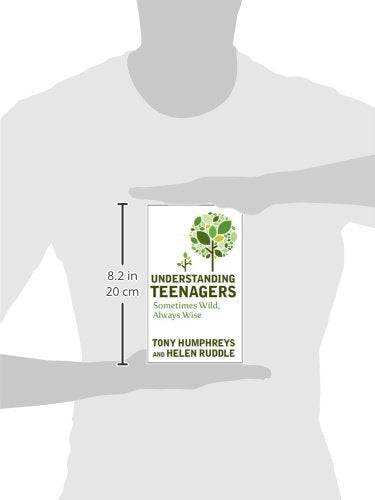 Understanding Teenagers: Sometimes Wild, Always Wise,Used