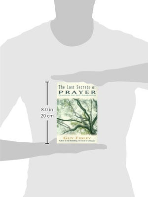 The Lost Secrets of Prayer: Practices for SelfAwakening,Used