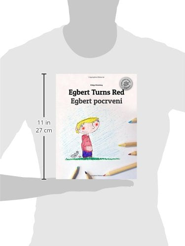 Egbert Turns Red/Egbert pocrveni: Children's Picture Book/Coloring Book EnglishCroatian (Bilingual Edition/Dual Language) (Bili,Used