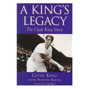 A King's Legacy: The Clyde King Story,Used