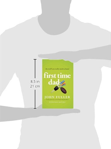 First Time Dad: The Stuff You Really Need to Know,Used