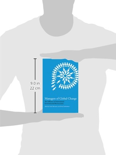 Managers of Global Change: The Influence of International Environmental Bureaucracies (Mit Press),Used