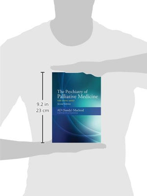 The Psychiatry of Palliative Medicine: The Dying Mind,Used